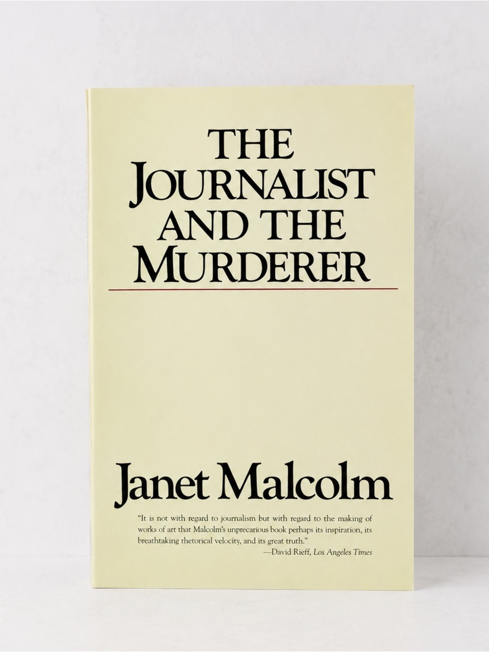 The Journalist and the Murderer by Janet Malcolm - Paperback